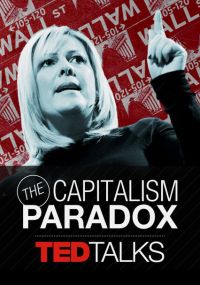 the-capitalism-paradox-documentary