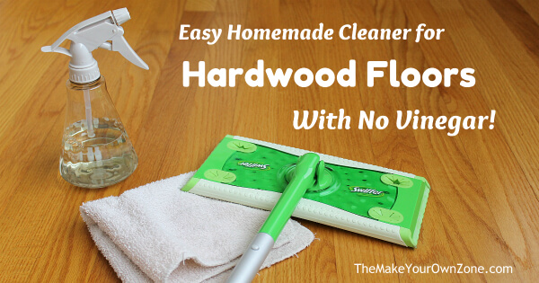 homemade cleaner for hardwood floors